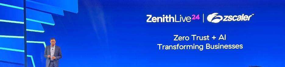 Zscaler’s Cybersecurity Portfolio Gets a Major Upgrade at Zenith Live 2020